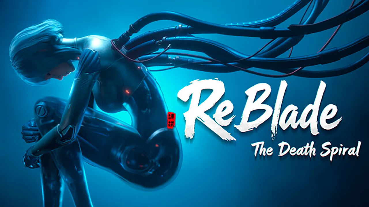 ReBlade: The Death Spiral