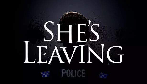She's Leaving
